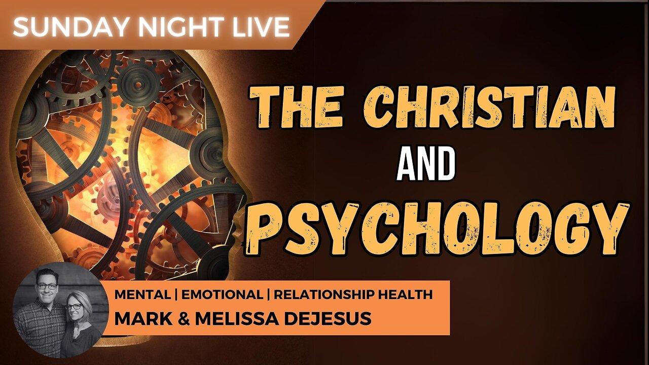The Christian and Psychology