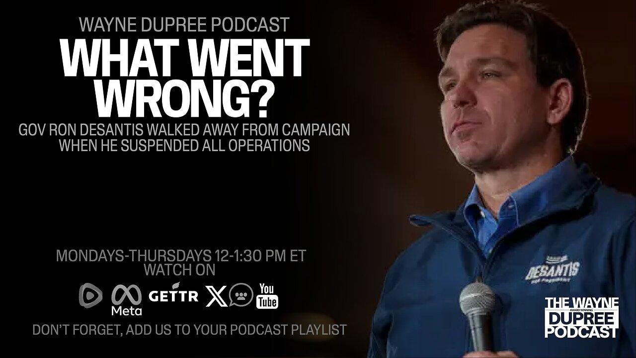 What Went Wrong? How Did DeSantis Not Connect With Voters? (Ep 1831) 1/22/24)