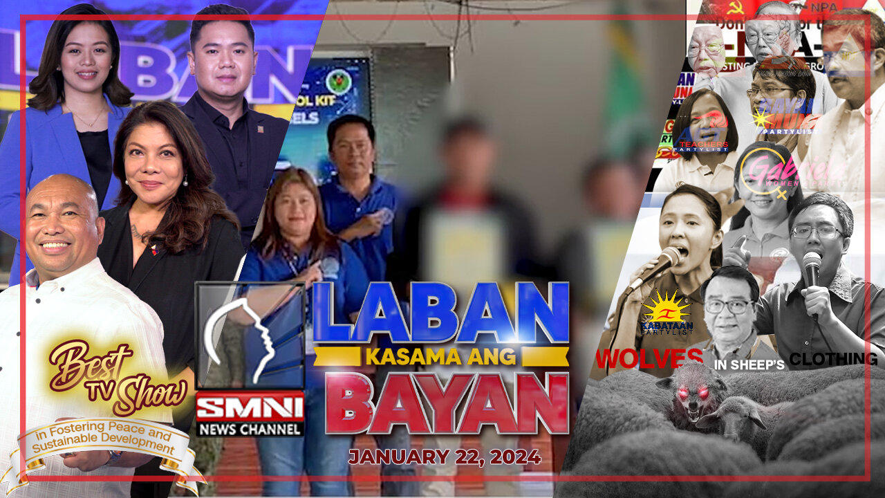 LIVE: Laban Kasama ang Bayan | January 22, 2024 - One News Page VIDEO