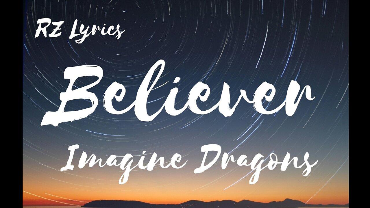 Believer | Imagine Dragons | Lyrics