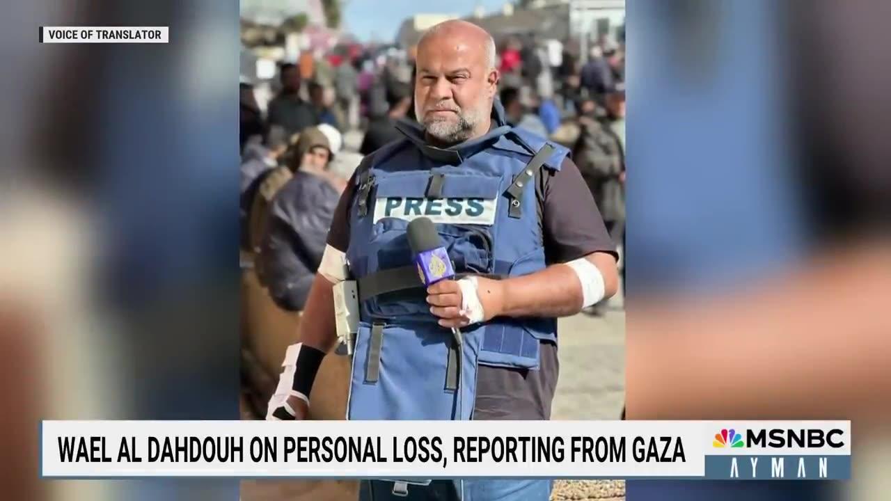 Gaza journalist Wael Al Dahdouh to Pres. Biden: listen to both sides, not just one