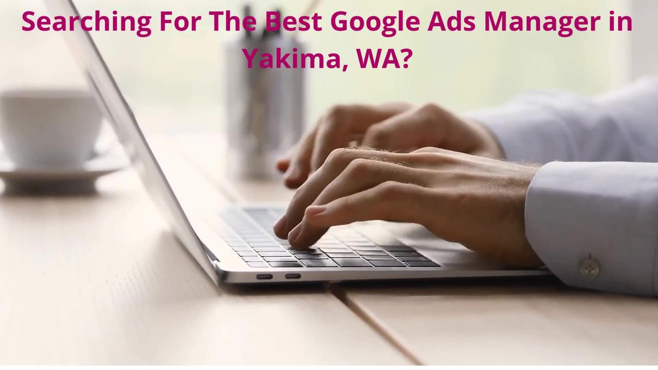 Watt Advertising - Google Ads Manager in Yakima, WA