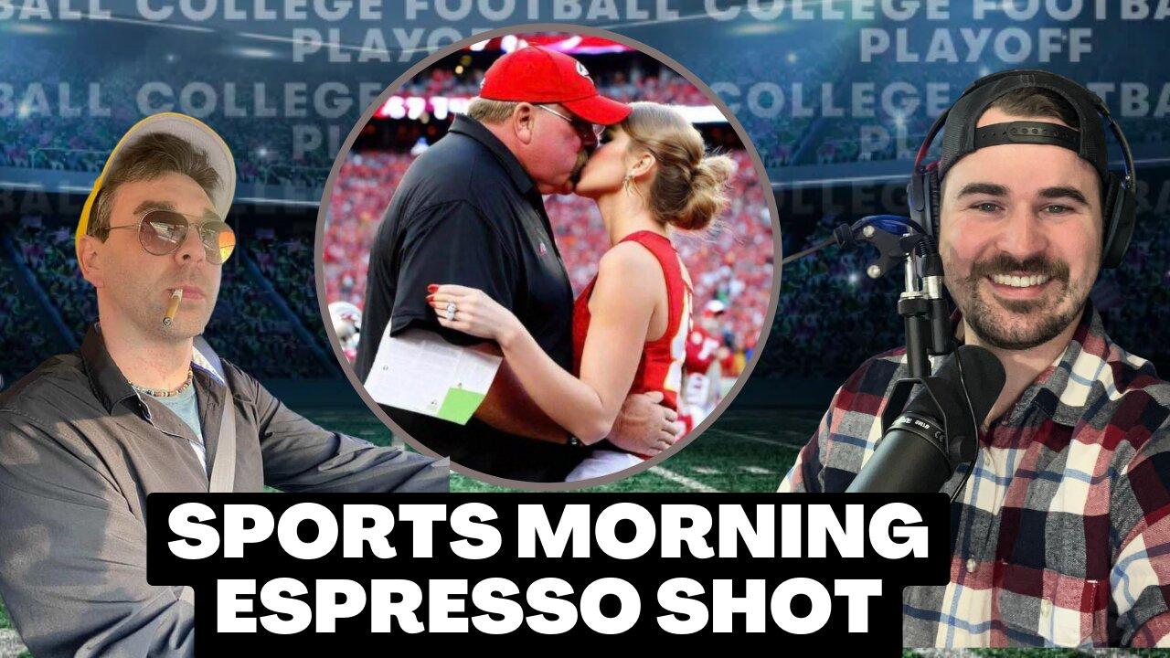 Taylor Swift Kisses KC Into AFC Title Game | Sports Morning Espresso Shot
