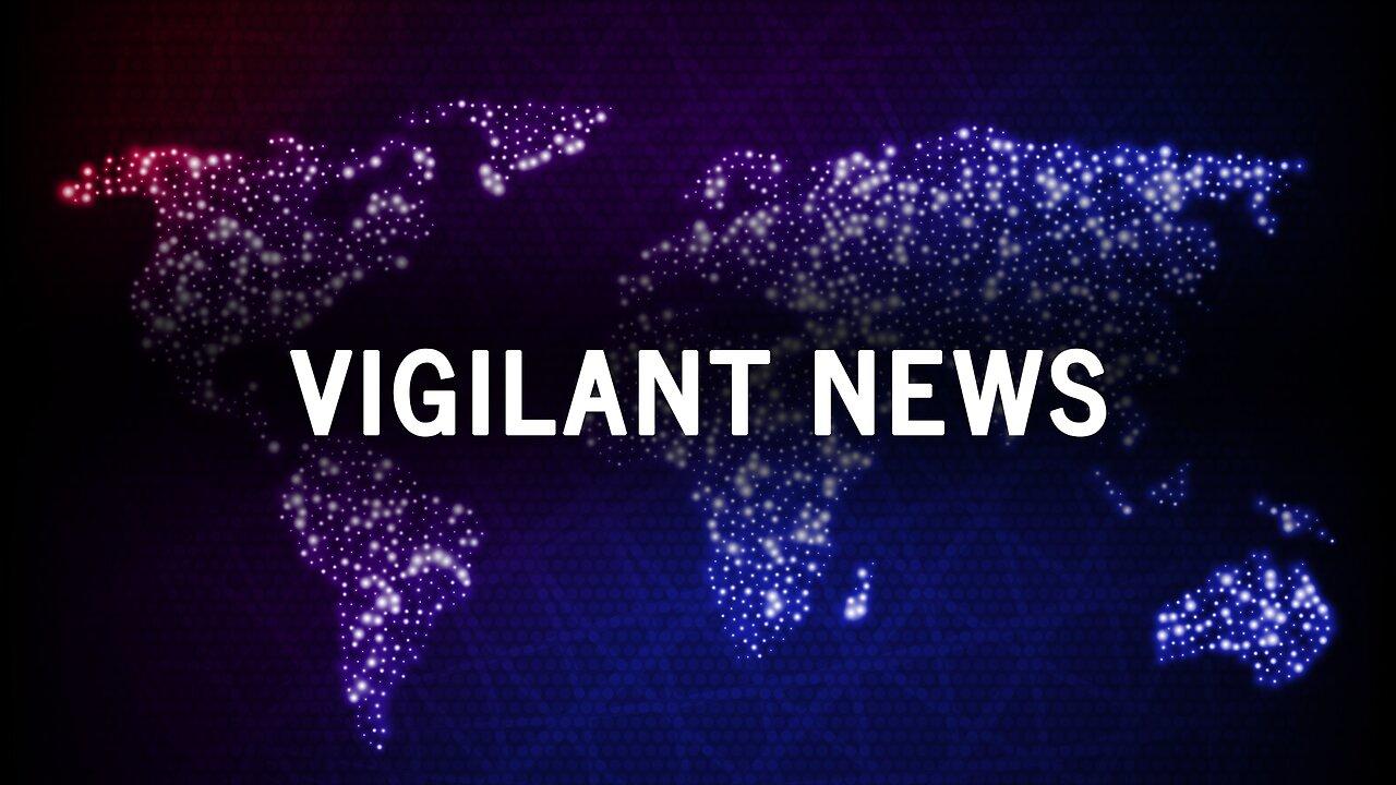 Vigilant News 6.12.23 Alex Soros, FBI Hunting Patriots, Canada Fire & the Next Plandemic
