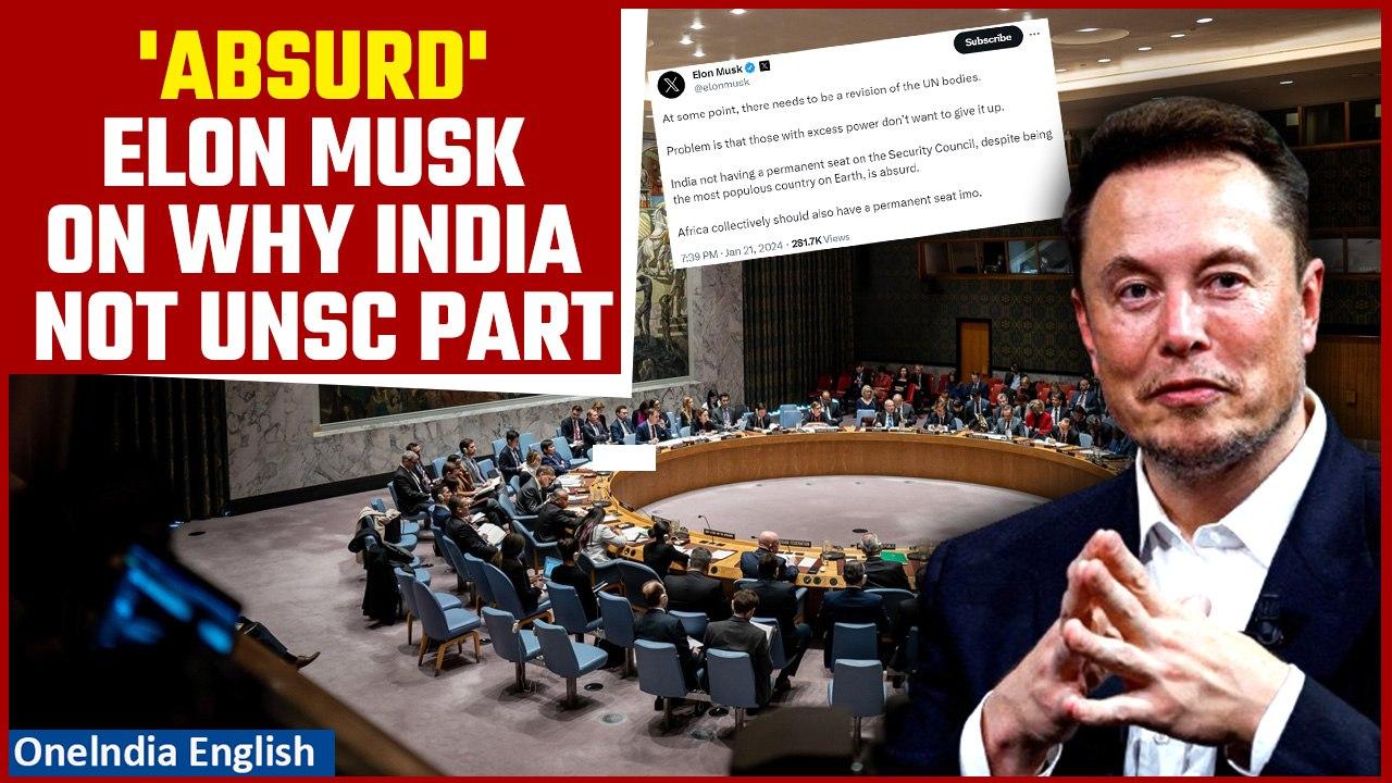 Elon Musk Labels India's Exclusion from UNSC 'Absurd', Calls for Reforms| Oneindia News