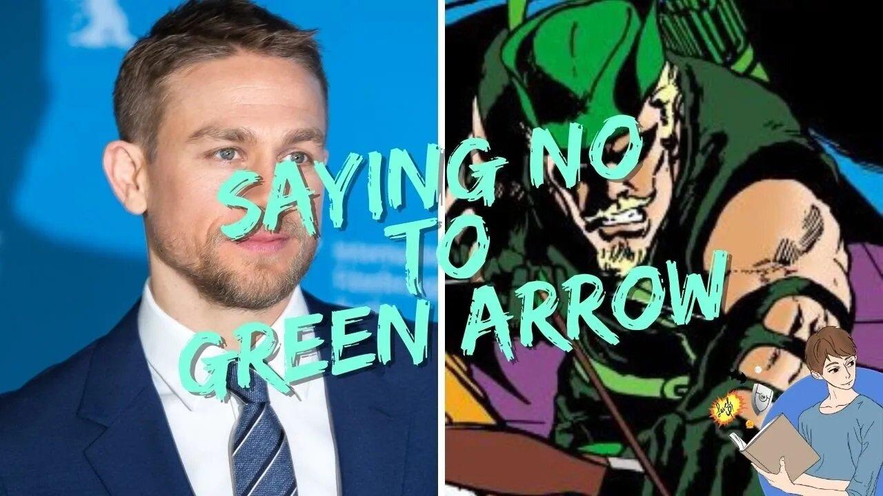 Sons Of Anarchy Actor Charlie Hunnam Turned Down Green Arrow Role