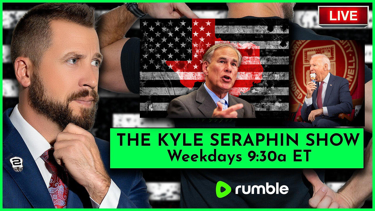 Texas vs Biden | Ep 226 | The Kyle Seraphin Show | 23JAN2024 9:30a | LIVE