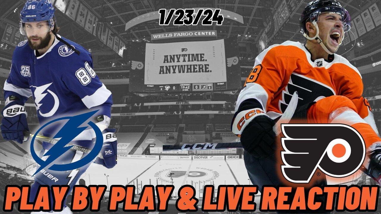 Tampa Bay Lightning vs Philadelphia Flyers Live Reaction | NHL Play by Play | Lightning vs Flyers
