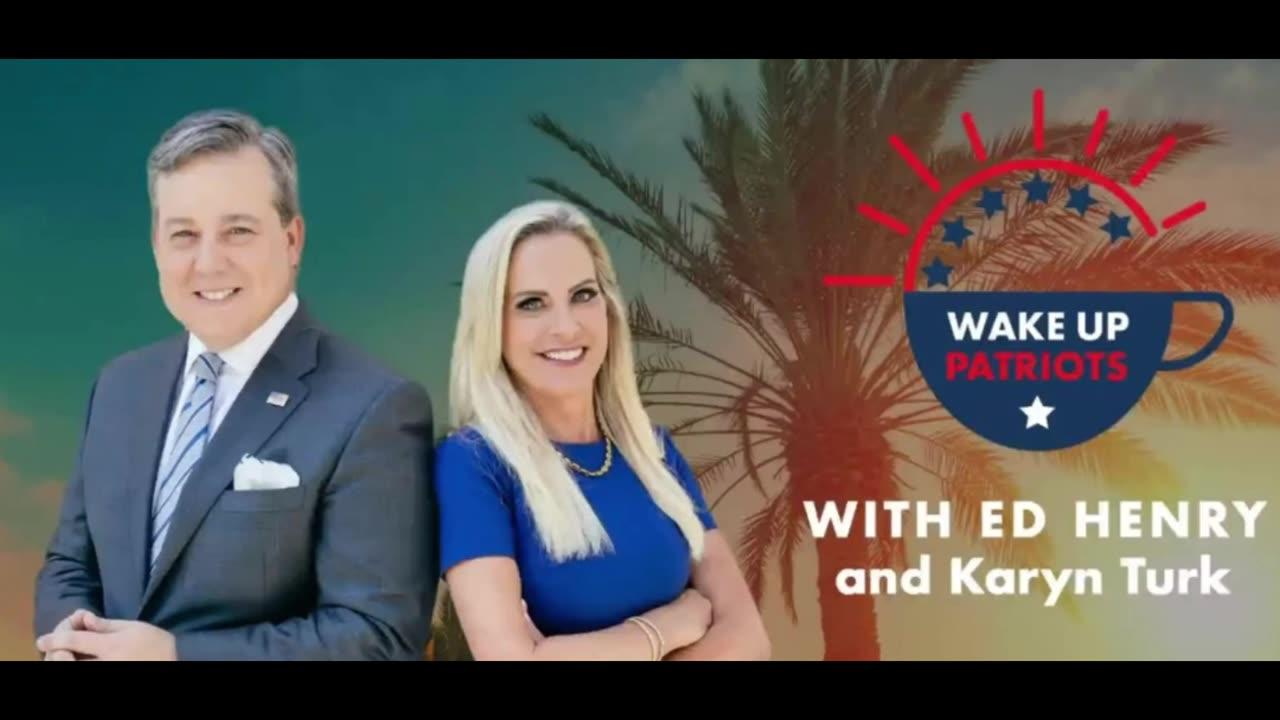 Wake up Patriots with ED Henry and Karyn Turk