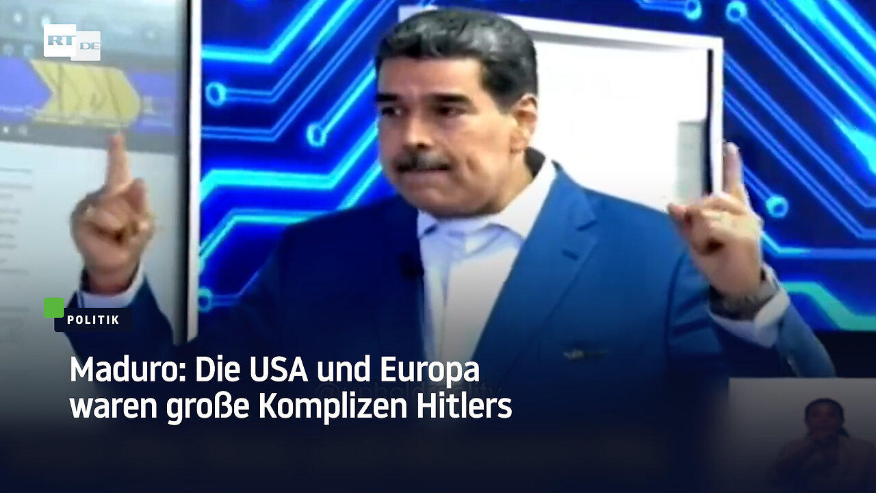 Maduro: Die USA und Europa waren große Komplizen Hitlers