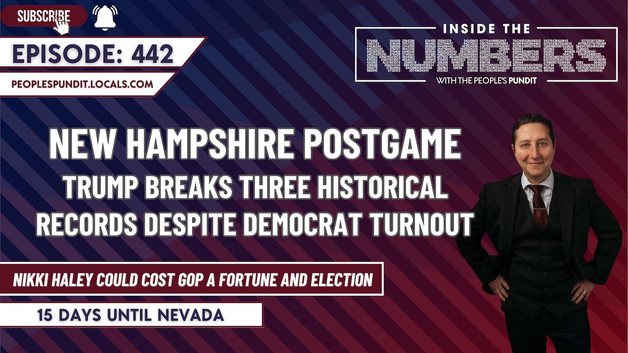 Trump Breaks Records in New Hampshire | Inside The Numbers Ep. 442
