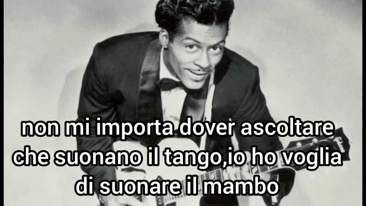 Rock 'n roll music"-Chuck Berry (1957)-traduzione in italiano  Durata: 00:02:32
