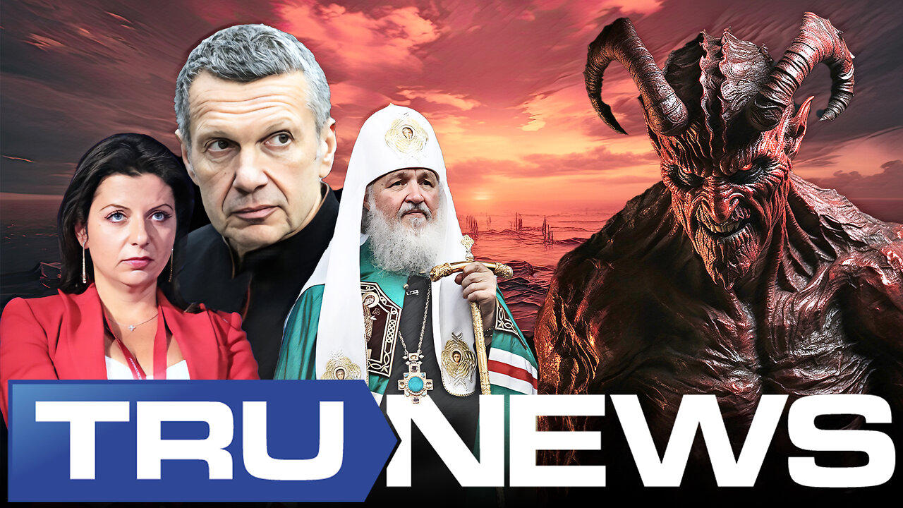 Top Russian Leaders Say They Are Fighting Antichrist