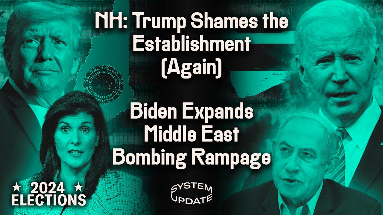 Trump Wins New Hampshire & Utterly Shames the Establishment—Again, w/ Michael Tracey LIVE From NH. PLUS: Biden’s Bombing