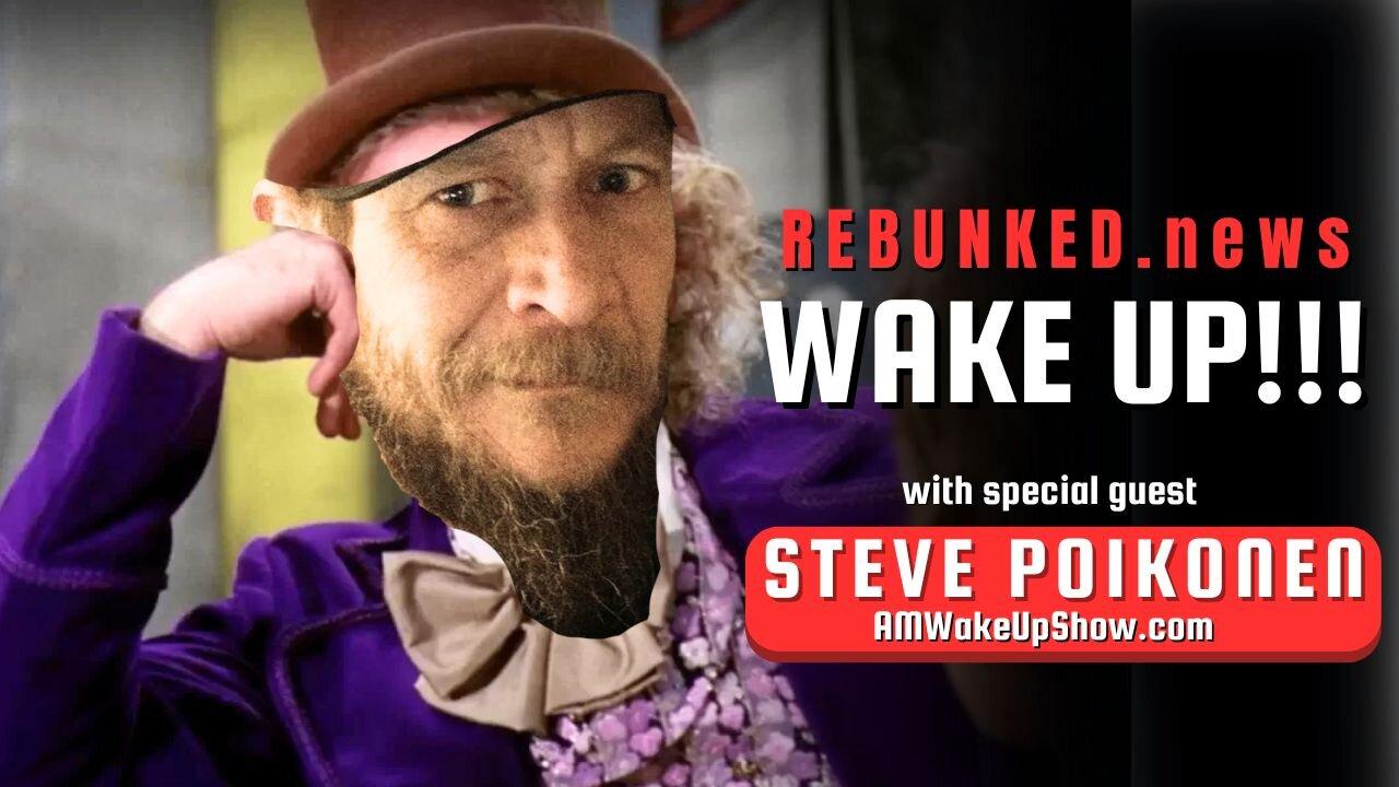 Rebunked #145 | Steve Poikonen | Wake Up!!!