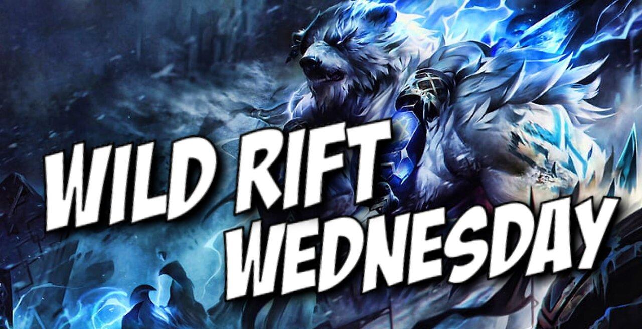 League of Legends: Wild Rift Wednesday #4