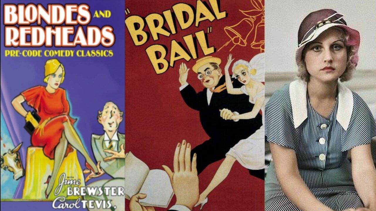 BRIDAL BAIL (1934) June Brewster, Carol Tevis & Grady Sutton | Comedy | B&W