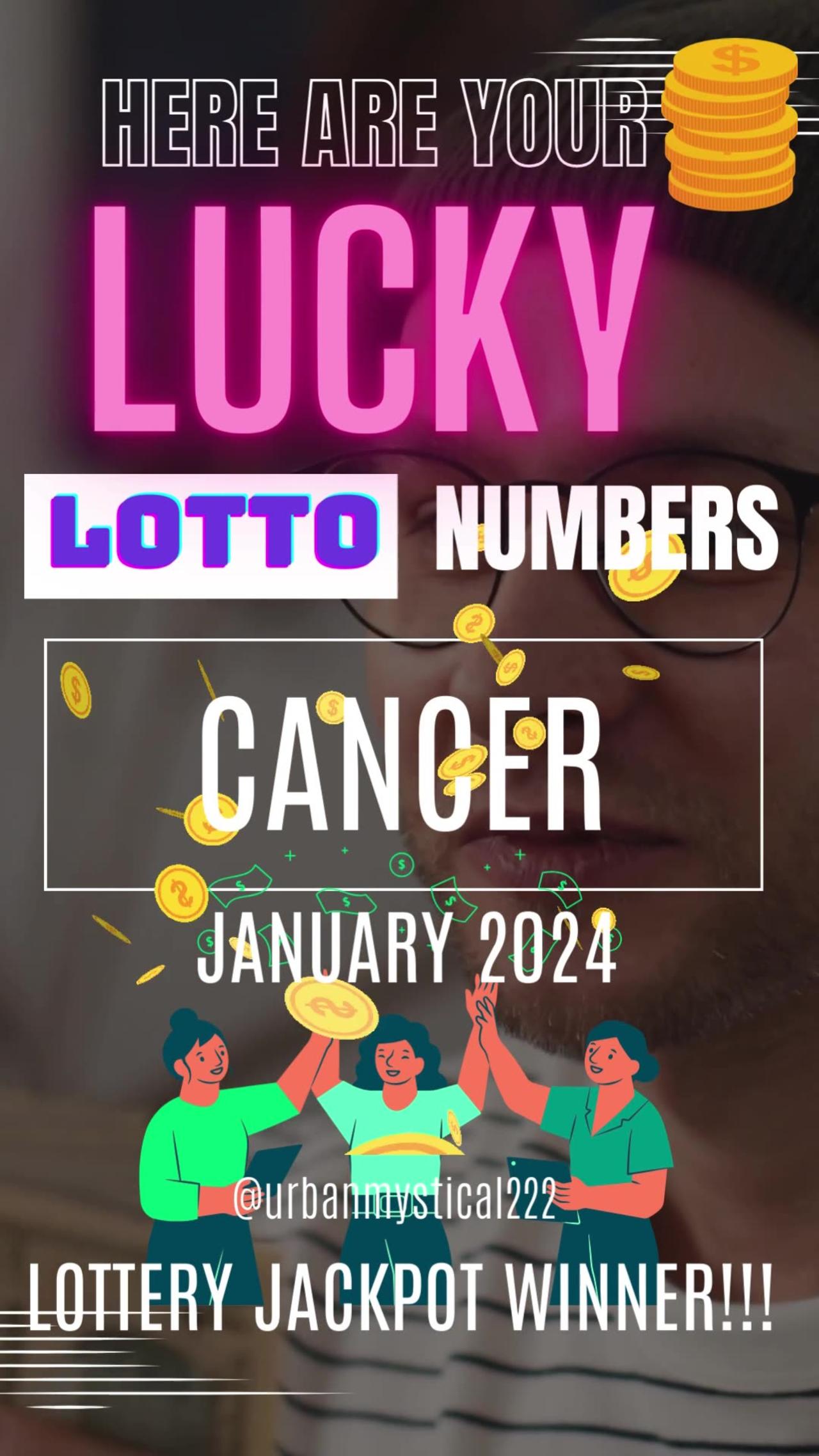CANCER JACKPOT WINNER!!💸❤️💲💕❤️✨👉JANUARY 2024❤️💲✨💕💰❤️💸✨ Lucky Lotto Numbers.  #taro
