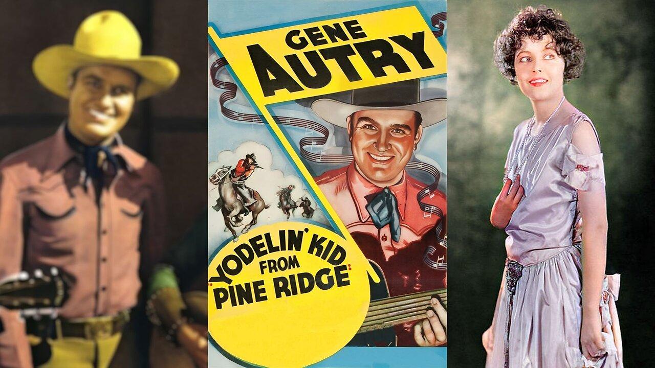 YODELIN' KID FROM PINE RIDGE (1937) Gene Autry & Betty Bronson | Drama, Western | B&W