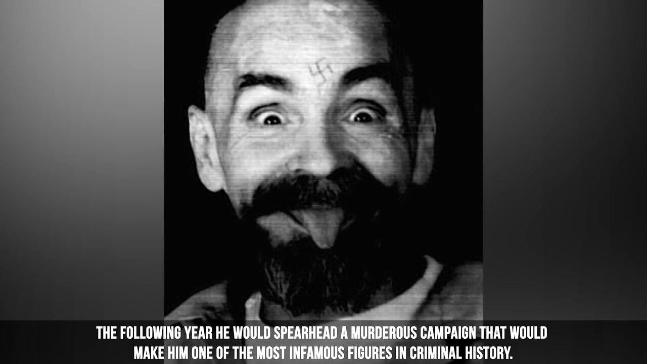 The Truth about Charles Manson