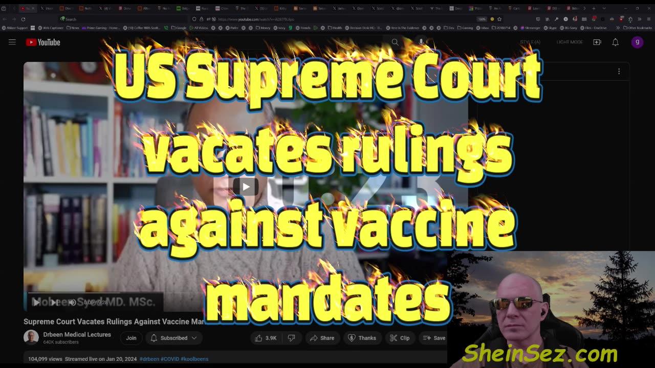 US Supreme Court vacates rulings against vaccine mandates-SheinSez 422