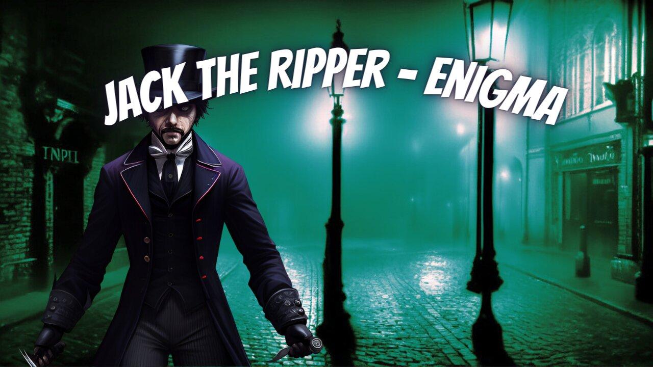 The Enduring Mystery of Jack the Ripper.mp4