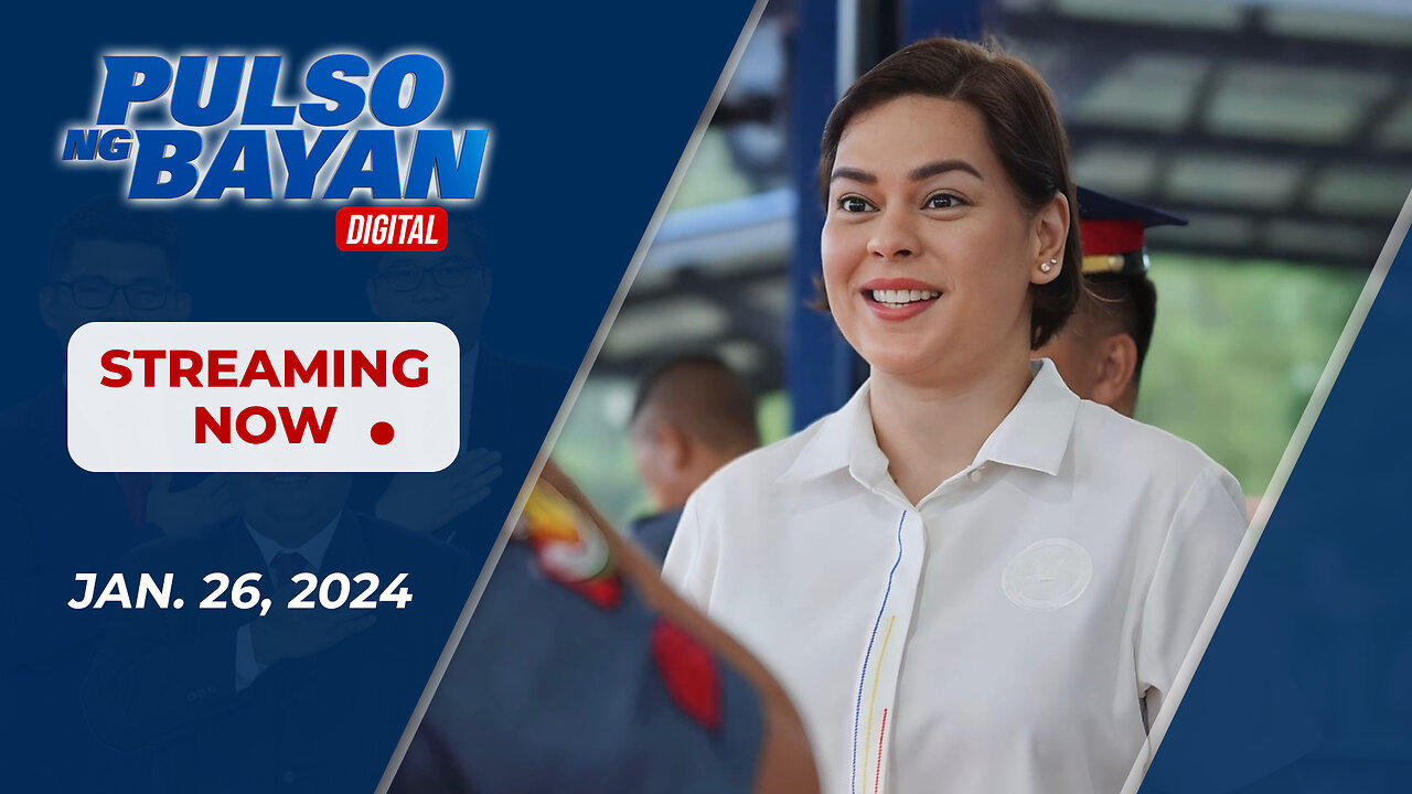 Pulso ng Bayan kasama sina Jade Calabroso at Admar Vilando  | January 26, 2024 | Biyernes