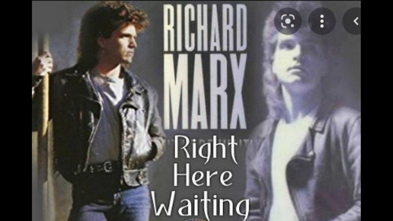 Richard Marx - Right Here Waiting with Lyrics