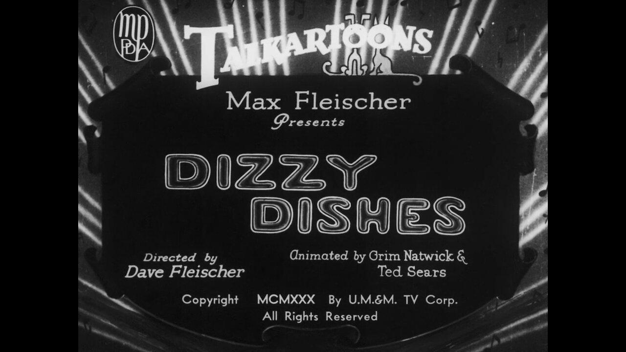 "Dizzy Dishes" (1930 Original Black & White Cartoon)