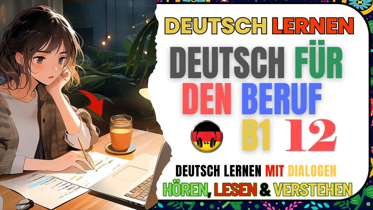 Linie 1 B1.1 Deutsch In Alltag Und Beruf (klett) Deutsch lernen - B1- Beruf und Alltag - 12 - One News Page VIDEO