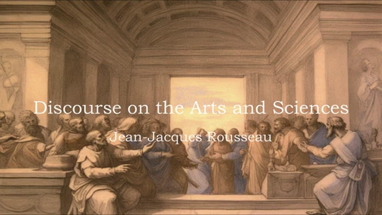 Discourse on the Arts and Sciences - Jean-Jacques Rousseau FULL Audiobook