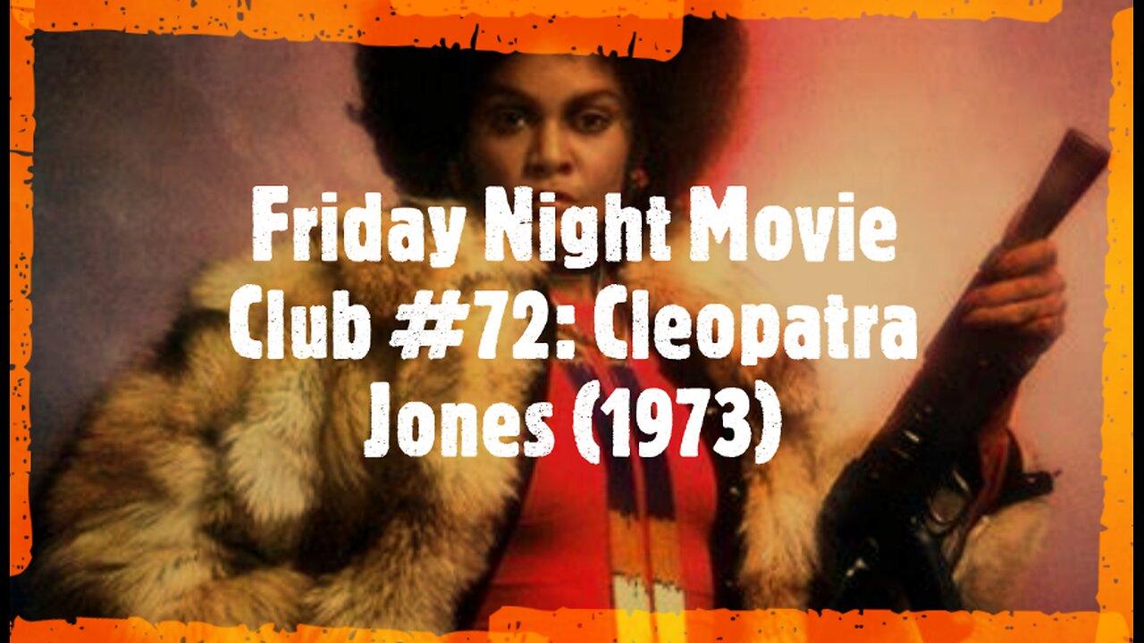 Friday Night Movie Club #72: Cleopatra Jones (1973)