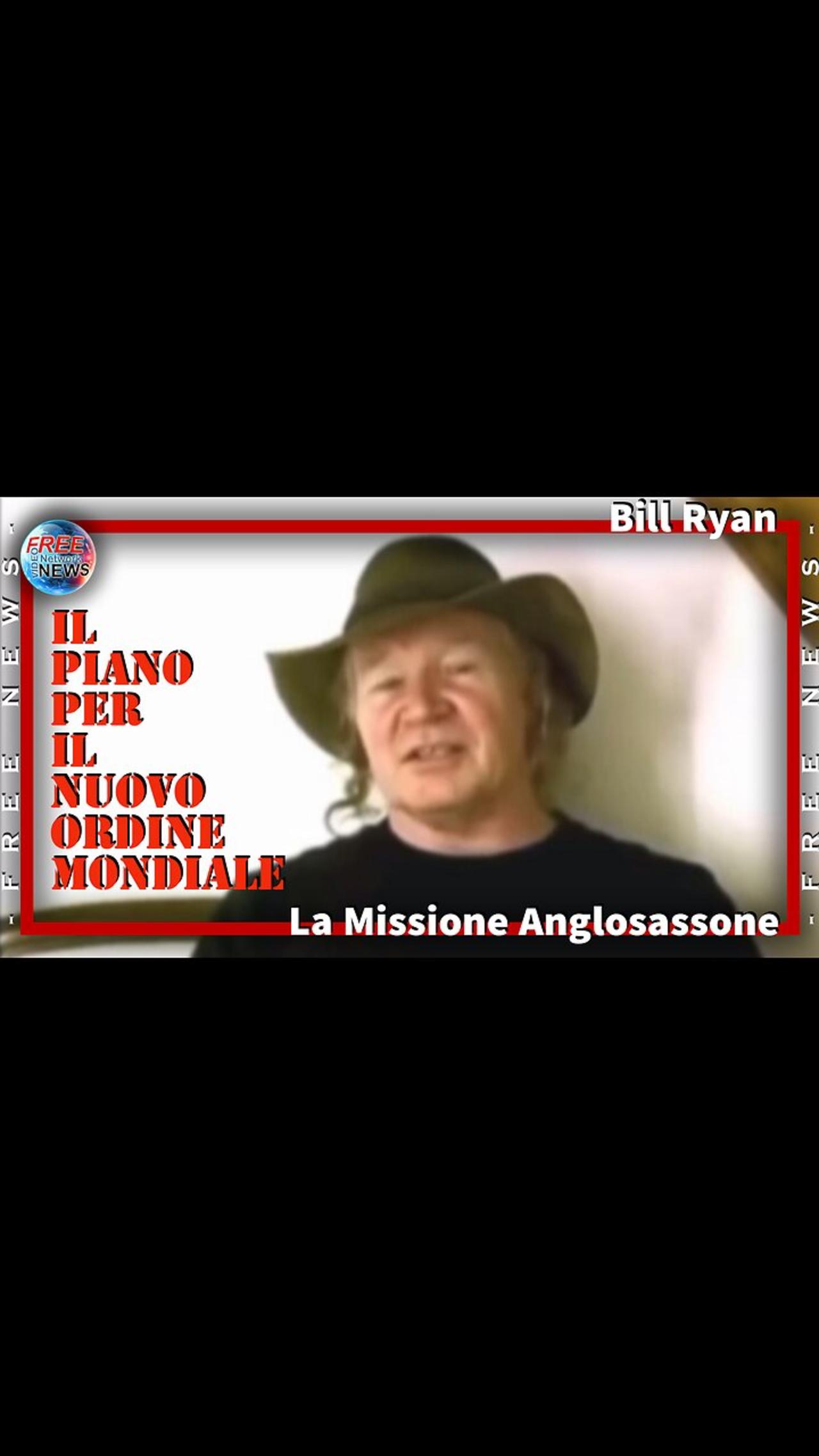 Bill Ryan e la Missione Anglosassone.