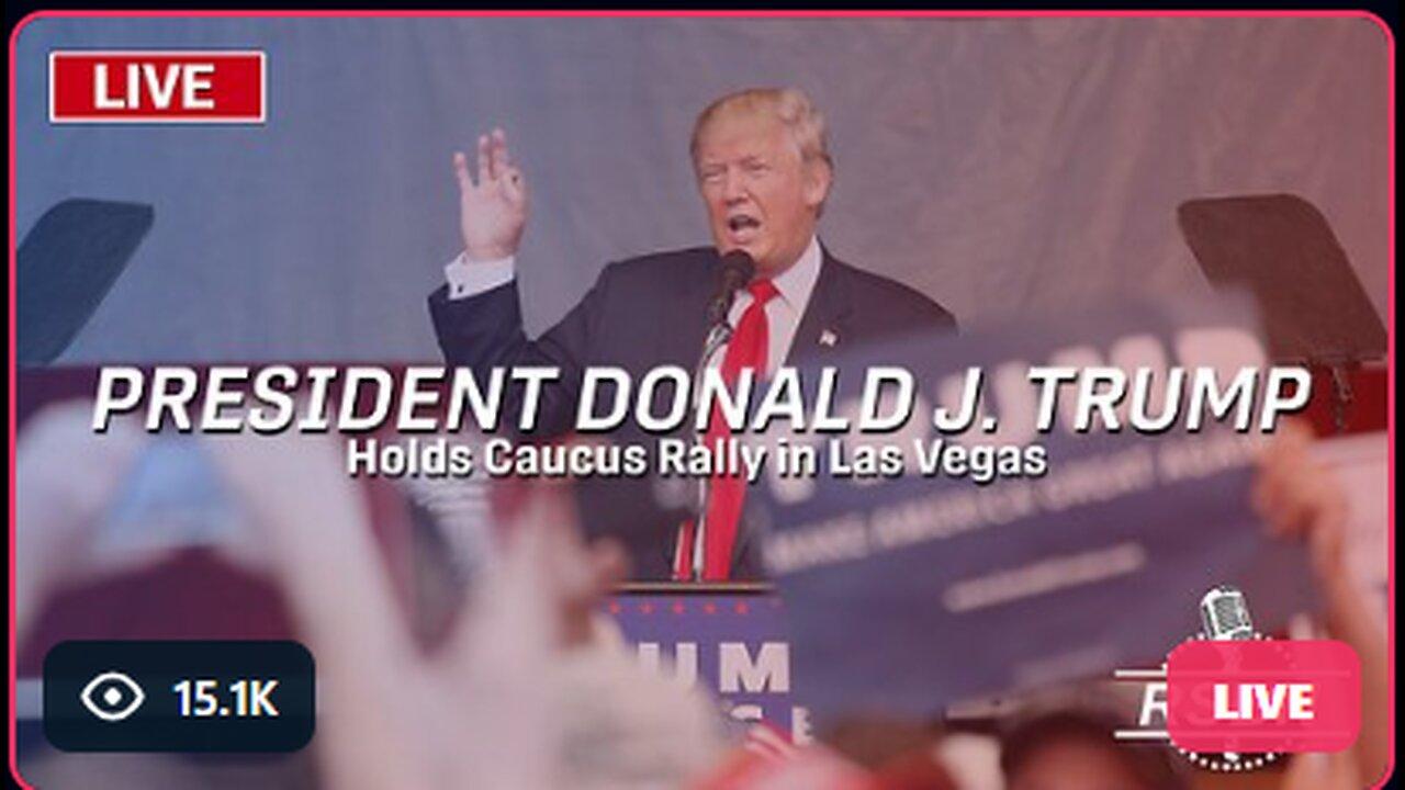 President Donald J. Trump Holds Caucus Rally in Las Vegas - 1/27/24