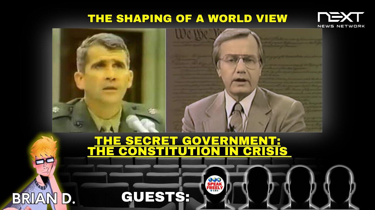 The Shaping of A World View - The Secret Government