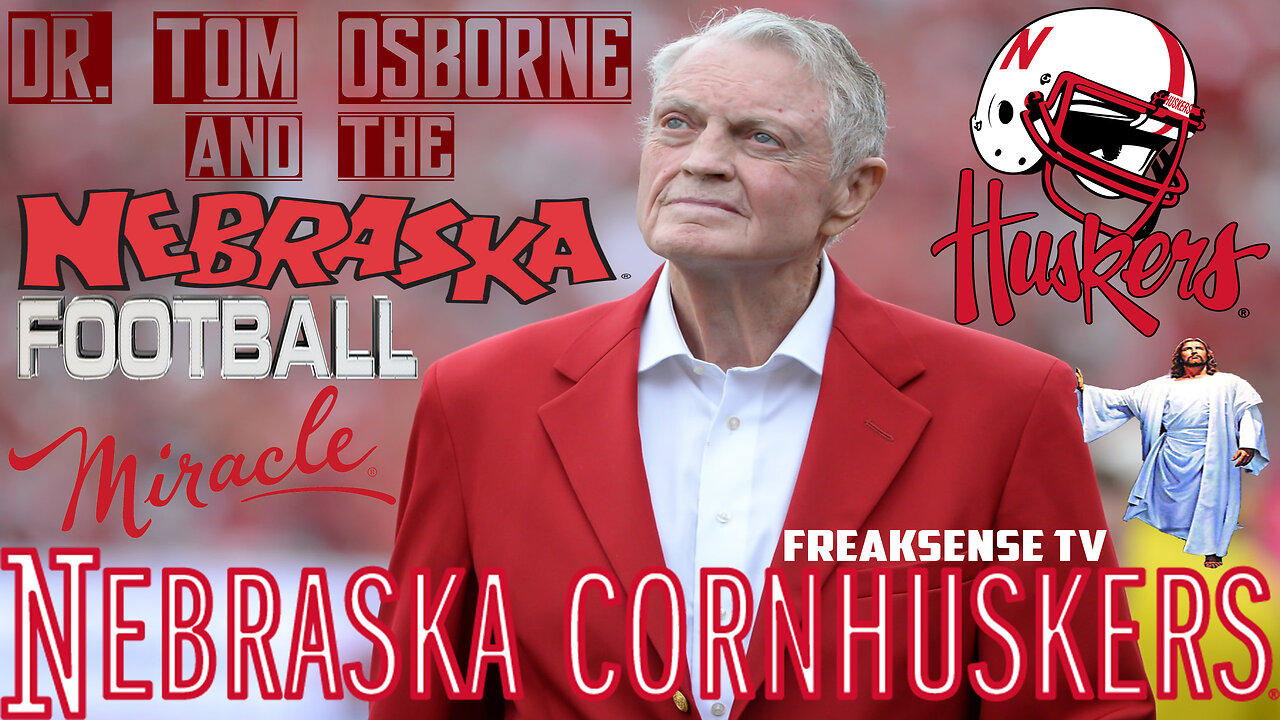 Coach Tom Osborne and the Nebraska Football Miracle Under God...