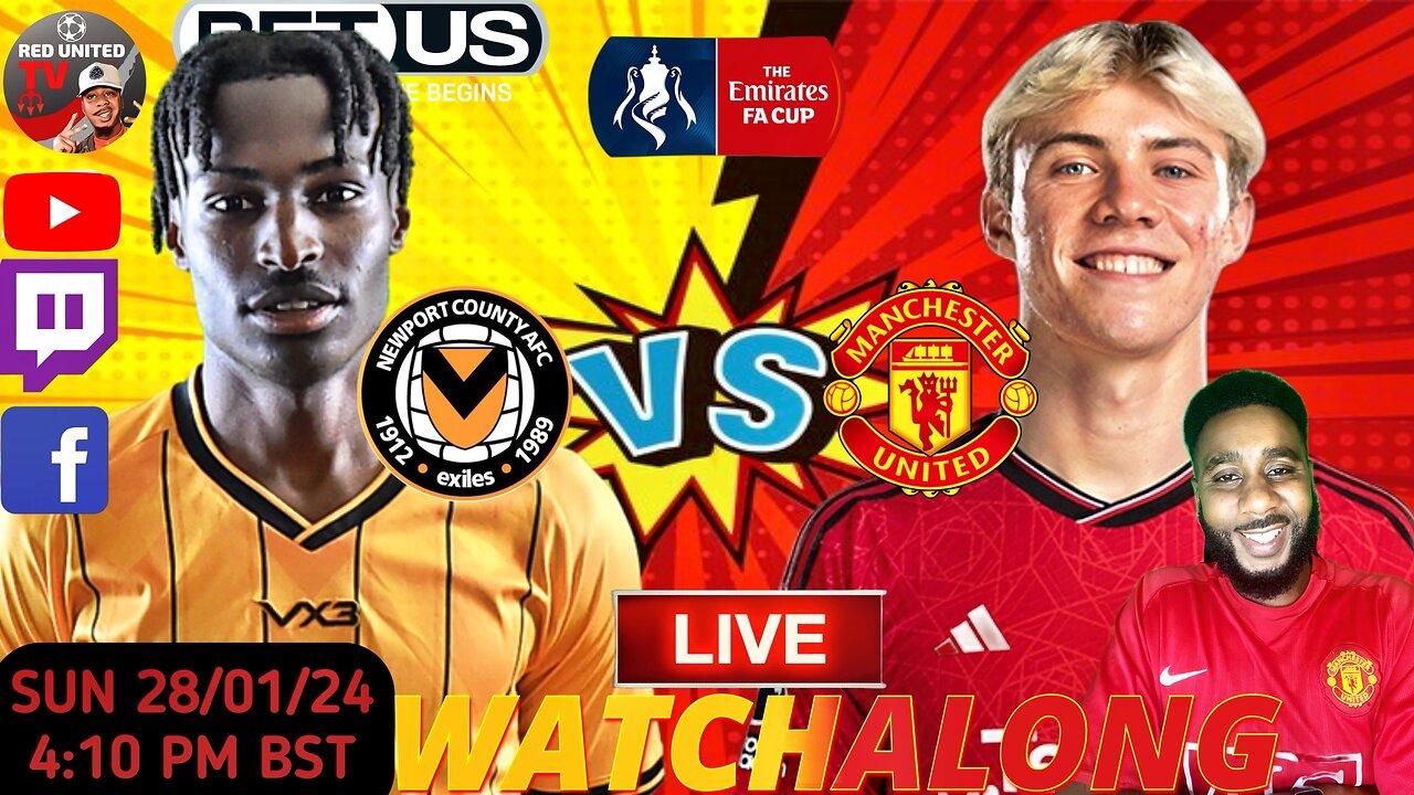 NEWPORT COUNTY vs MANCHESTER UNITED LIVE WATCHALONG - FA CUP | Ivorian Spice