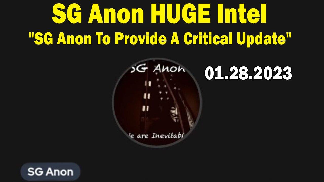 SG Anon HUGE Intel Jan 25: "SG Anon To Provide A Critical Update, January 28, 2024"