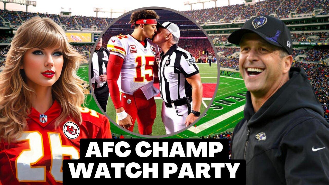 Chiefs vs Ravens | AFC Championship Watch Party