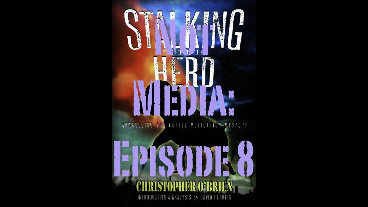 Cattle Mutilations: Interview with author Christopher O'Brien(Stalking the Herd)