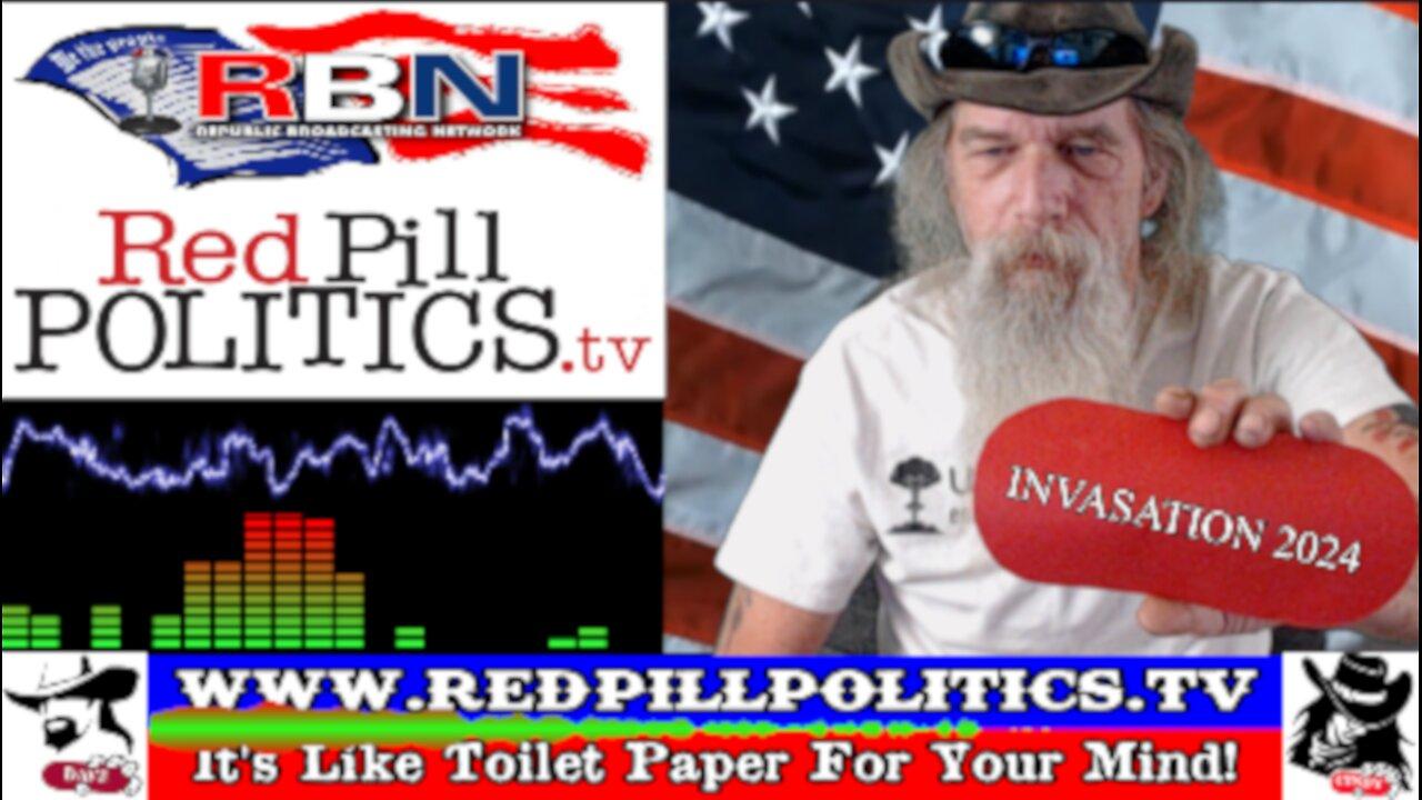 Red Pill Politics (1-28-24) – Interview with Tommy Attaway; Army Veteran & Texas State Guard!