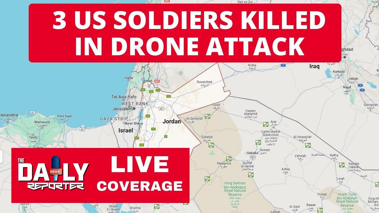 🔴BREAKING NEWS: 3 US Soldiers Killed in Iran-Backed Drone Attack in Jordan