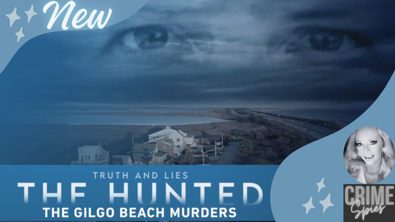 NEW 2024 Gilgo Beach Documentary | Truth & Lies: THE HUNTED