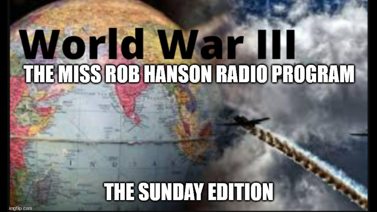 The Suday Edition - The Miss Rob Hanson Radio Program