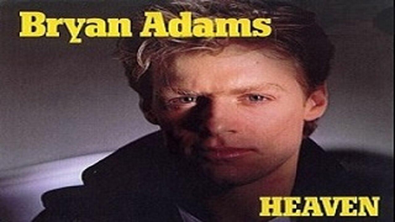 Bryan Adams - Heaven with Lyrics