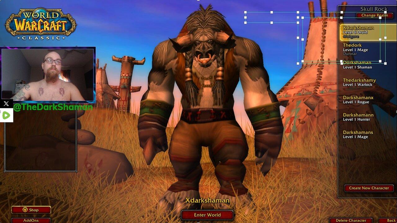 Hardcore Warcraft Level 6 Druid, Live With The Dork. Twitch Meta Horde Tats