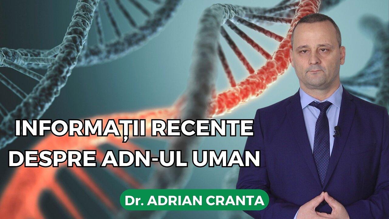 Informații recente despre ADN-ul uman
