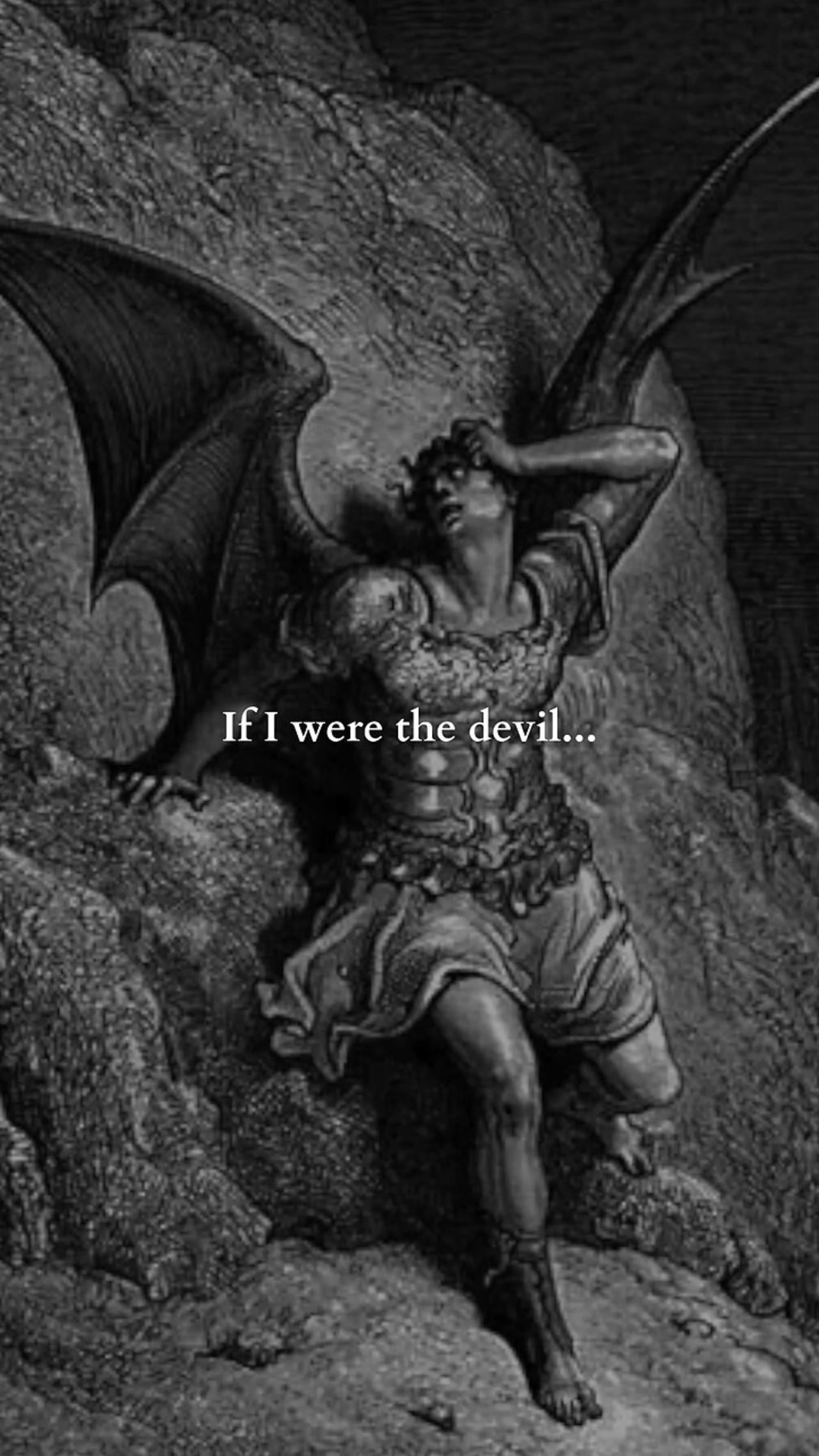 “If I were the devil” - Paul Harvey