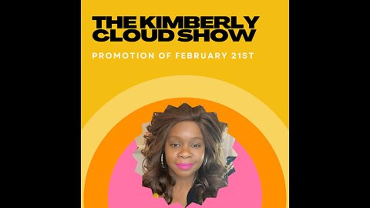 The Kimberly Cloud Show: My Documentary Resume