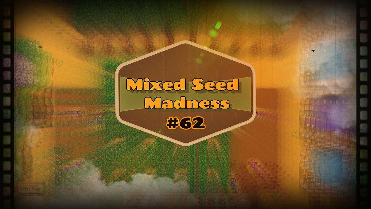 Mixed Seed Madness #62: Irked by Iridium Bats!